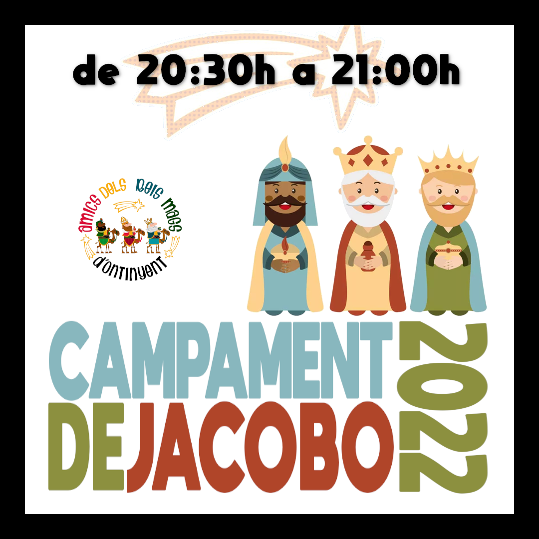 Campament de Jacobo 2022 - Tram 20:30 a 21:00