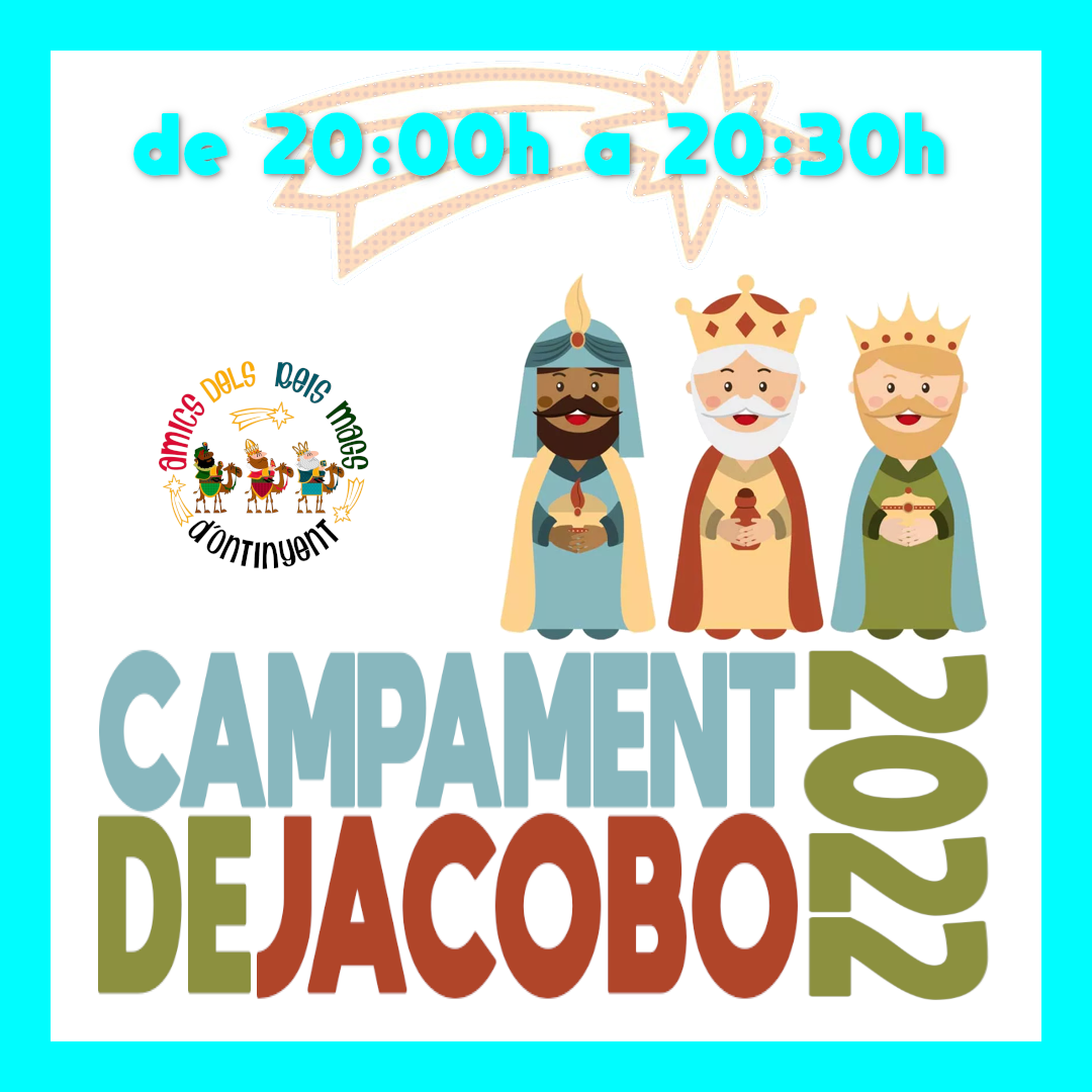 Campamento de Jacobo 2022 - Tramo 20:00 a 20:30