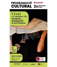 Viva – La Loquace Cie. 41a Mostra Internacional de Titelles de la Vall d’Albaida