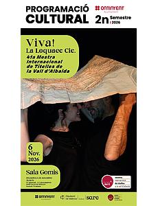 Viva – La Loquace Cie. 41a Mostra Internacional de Titelles de la Vall d’Albaida